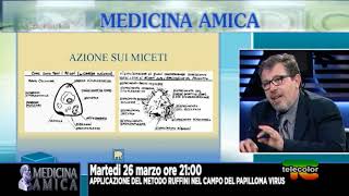 Promo Medicina Amica applicazione del Metodo Ruffini nel campo del papilloma virus 26032019 [upl. by Adoh514]