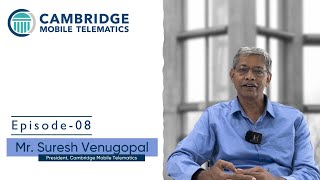 COMPANIES  Episode 8  CMobile Telematics  featuring MR Suresh Venugopal  President CMT [upl. by Orteip]