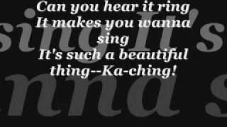 Kaching lyrics Video [upl. by Rosemare]