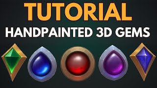 HandPainted 3D Gems Tutorial [upl. by Ewald]