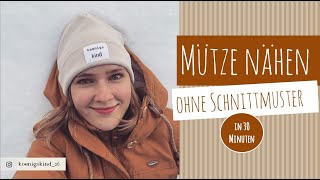 Mütze nähen ohne Schnittmuster [upl. by Atiuqa]