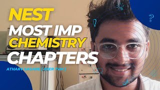 Most Important Chemistry Chapters For NEST  NEST 2024  NEST Important Chapters [upl. by Norac807]