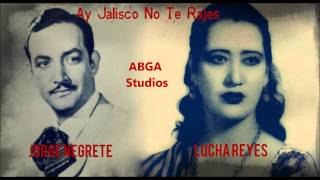 Jorge Negrete y Lucha Reyes  Ay Jalisco No Te Rajes [upl. by Ramalahs]