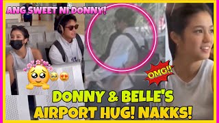 DONBELLE’S AIRPORT HUG Omg SO KILIG 🥹😍DONBELLE LATEST UPDATE [upl. by Enaxor]