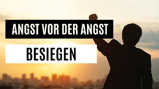 Angst vor der Angst besiegen  German Subliminal [upl. by Anafetse]