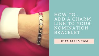 How to Add amp Remove Nomination Bracelet Charms [upl. by Reckford]