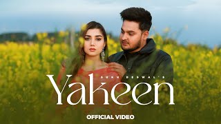 YAKEEN  Sukh Deswal Official Music Video Muskan Verma  New Haryanvi Songs 2024 [upl. by Eolanda]