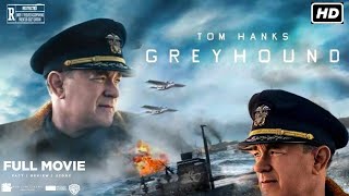 Greyhound 2020 War Drama Movie  Tom Hanks Stephen Graham  Greyhound Full Movie Review  Facts [upl. by Hsreh697]