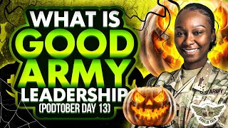 What makes a good leader in the US Army EP 92 [upl. by Annaiv]