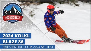 2024 Volkl Blaze 86  SkiEssentialscom Ski Test [upl. by Jovitah566]