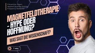 Magnetfeldtherapie  Hype oder Hoffnung [upl. by Frayda]