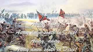 Confederate Song  I Wish I Was In Dixie Land with lyrics [upl. by Lolanthe936]