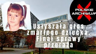 Usłyszała głos zmarłego dziecka Finał sprawy przeraża  Polskie Archiwum X 88 [upl. by Anastas]