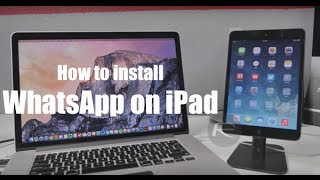 How To Install WhatsApp On iPad iOS 8 To 84 [upl. by Paryavi871]