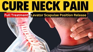 Levator Scapulae position Release Relieve Neck pain amp Shoulder pain [upl. by Faubion]