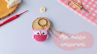 Llavero mini buhito amigurumi 🦉 Crochet tutorial paso a paso 🩷 Español [upl. by Acile]