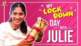 Bigg Boss Julie Lockdown Day Her Home  Indiaglitz  Vijay Tv Kamal Hassan Oviya Kurumpadam கொரோனா [upl. by Ttenaj]