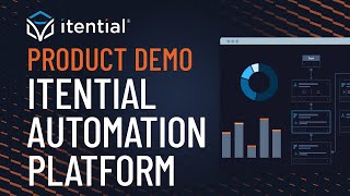 Overview amp Demo of the Itential Network Automation Platform [upl. by Elysee308]