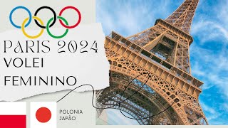 POLONIA X JAPÃO VOLEI FEMININO AO VIVO OLIMPIADAS paris2024 olimpiadas2024 olimpiadas [upl. by Shea516]