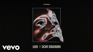 The Weeknd  After Hours Live at SoFi Stadium Official Audio [upl. by Natsirk150]