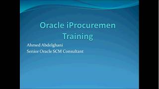 Oracle iProcurement Part1 [upl. by Egwan]