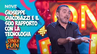 Giuseppe Giacobazzi e il suo rapporto con la tecnologia 😂  ONLY FUN [upl. by Thorr]