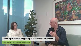 What is Happening to the CFMEU An Update [upl. by Airdua]