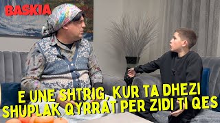 E une shtrig kur ta dhezi shuplak qyrrat per zidi ti qes  Baskia  Nanushi [upl. by Ortensia894]