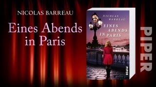 Nicolas Barreau Eines Abends in Paris Piper Verlag [upl. by Eirhtug]