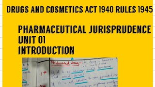 DRUGS AND COSMETICS ACT 1940  INTRODUCTION  Definitions hindi LECTURE 01JURISPRUDENCE [upl. by Ttennej]