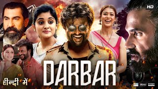 Darbar Full Movie In Hindi Dubbed  Rajnikanth  Sunil Shetty  Nayanthara  Review amp Facts HD [upl. by Medrek]