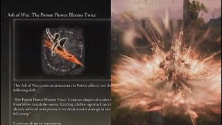 Elden Ring DLC The Poison Flower Blooms Twice Ash of War Location and Demonstration [upl. by Oad]