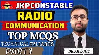 Radio Communication  Technical syllabus  Jkpolice Constable  Jkssb Part 1 [upl. by Sherourd6]