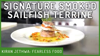 Smoked Sailfish Terrine  Fearless Food  Kiran Jethwa [upl. by Jeremy483]