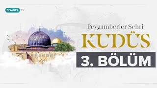 Hz Ömer Zamanında Kudüs  Peygamberler Şehri Kudüs 3Bölüm [upl. by Tirrell]