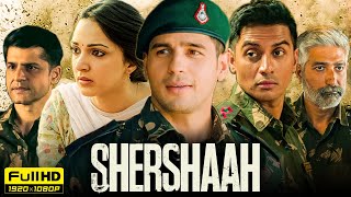 Shershaah Full Movie 1080p HD Facts  Sidharth Malhotra Kiara Advani Shiv Panditt  Vishnuvardhan [upl. by Carry]