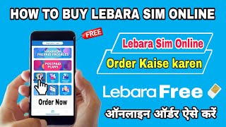 How to buy lebara new sim  lebara sim online order  Lebara ka naya sim online order kaise karen [upl. by Draner141]