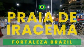 🇧🇷 Praia de Iracema Beach Fortaleza Ceará Brazil Night Walking Tour in 4K [upl. by Lilyan]