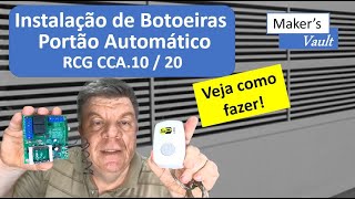 Como instalar Botoeiras na Central de Comando de Portão Automático – Veja como é fácil [upl. by Clellan]