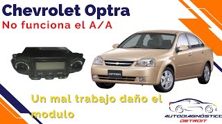 CHEVROLET OPTRA  NO ENFRÍA EL AIRE ACONDICIONADO [upl. by Enavi378]