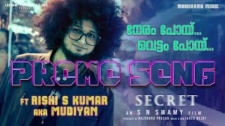 Neram Poy  SECRET  Promo song Video  Rishi S Kumar  Jakes Bejoy  Remyath Raman  Arun Shekar [upl. by Beghtol]