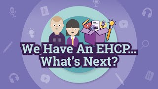 We Have An EHCP Whats Next [upl. by Audly]