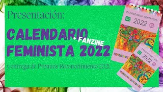 🏵️💜 PRESENTACIÓN CALENDARIO FEMINISTA 2022  AGENDA DE LAS MUJERES [upl. by Ahtelahs]