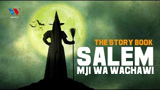 The Sory Book  SALEM ‘Mji Uliolaaniwa na Wachawi’ [upl. by Duthie]