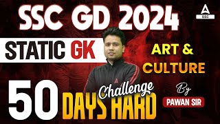 SSC GD 2024  SSC GD GK GS Classes By Pawan Moral  SSC GD Static GK  Art amp culture [upl. by Mayberry]