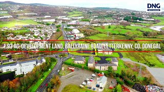 1 93 ac Development Land Ballyraine Road Letterkenny Co Donegal [upl. by Legnalos]