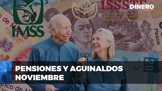 Entrega de pensiones y aguinaldos del IMSS e ISSSTE  Dinero en Imagen [upl. by Giarg567]