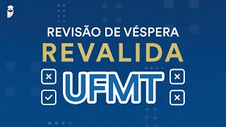 Revisão de Véspera Revalida UFMT [upl. by Timms]