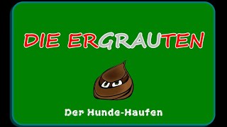 quotDer Hundehaufenquot [upl. by Annocahs]