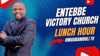 ENTEBBE VICTORY CHURCH LUNCH HOUR 22TH052023 [upl. by Denie]